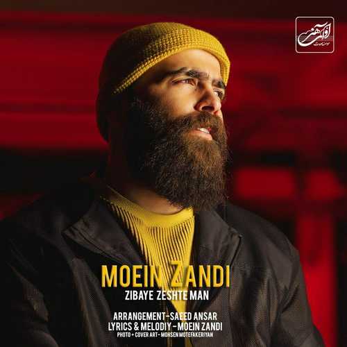 Moein Z – Zibaye Zeshte Man